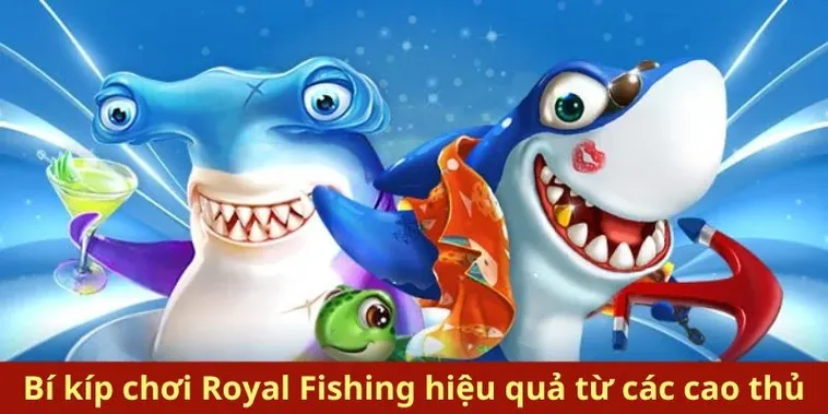 Khám Phá Cách Chơi Bắn Cá Royal Fishing Tại MU88 Hấp Dẫn 2 Khám Phá Cách Chơi Bắn Cá Royal Fishing Tại MU88 Hấp Dẫn